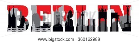 Horizontal Berlin Skyline Lettering Illustration With Architectural Landmarks. Panoramic Illustratio