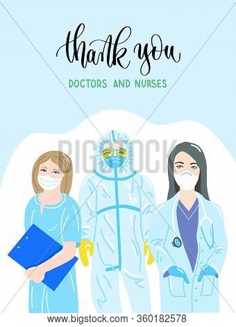 Thank You Doctors And Nurses - Hand Lettering Inscription Motivation And Inspiration Positive Quote,
