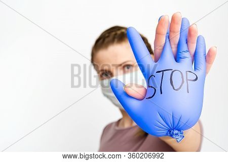 Say Stop For Coronavirus. Beaterfull Woman Show Stop By Hand, Gesture For Stop Corona Virus. No Coro