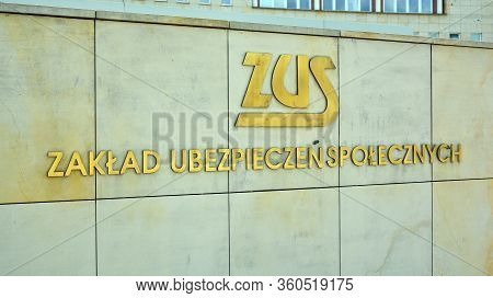 Warsaw, Poland. 10 April 2020. Sign Zus. Company Signboard Zus.