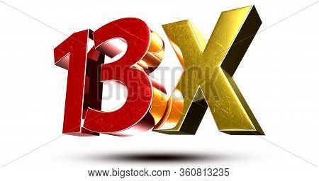 3d Illustration 13x Red Gold Isolated On A White Background.(with Clipping Path).