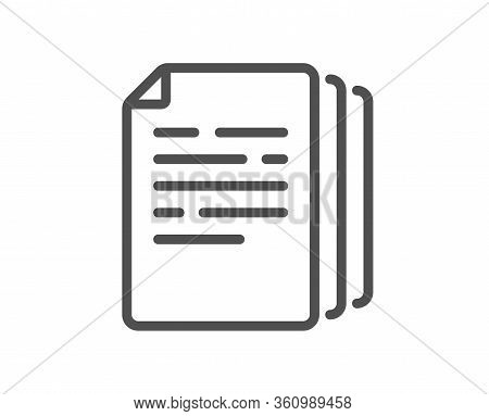 Copy Documents Line Icon. Doc File Duplicates Sign. Office Note Symbol. Quality Design Element. Edit
