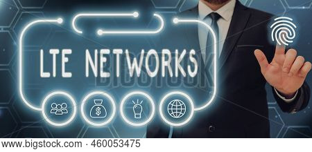 Text Caption Presenting Lte Networks. Internet Concept Fastest Network Connection Available For Wire