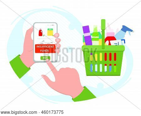 Vector Illustration Hand Holds Cell Phone With App Message Insufficient Funds To Pay For Online Orde