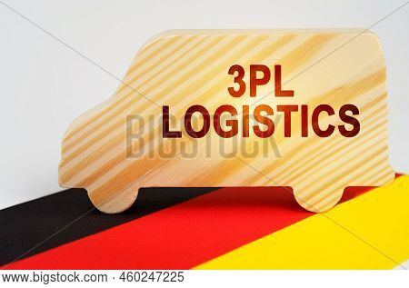 The Concept Of Cargo Transportation And Logistics. On The Flag Of Germany There Is A Truck With The 