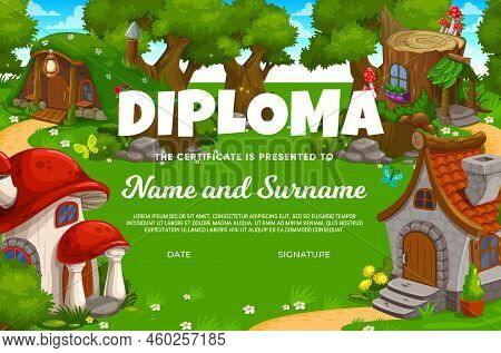 Kids Diploma Cartoon Stone, Mushroom And Stump Fairy Houses Or Dwellings. Vector Educational School 