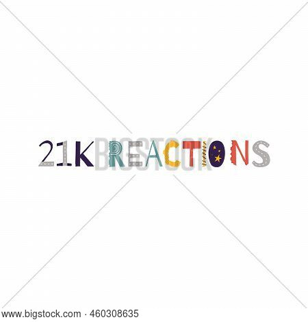 21K Reactions Vector Art Illustration Celebration Sign Label With Fantastic Font. Vector Illustratio