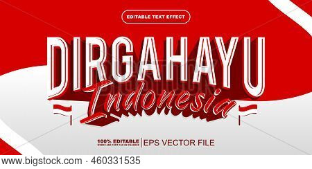 Dirgahayu Indonesian 3d Text Effect For Indonesian Independence Day