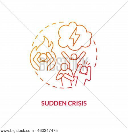 Sudden Crisis Red Gradient Concept Icon. Unexpected Trouble And Issue. No Warning. Type Of Crisis Ab