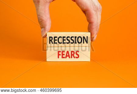 Recession Fears Symbol. Concept Words Recession Fears On Wooden Blocks On A Beautiful Orange Table O