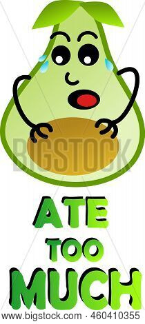 Avocado Ate Too Much. Funny Image Illustration