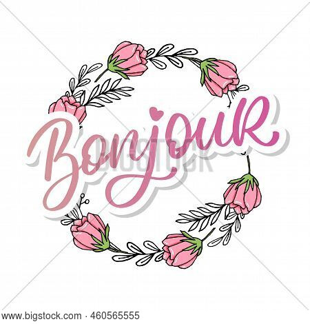 Bonjour Paris Phrase Vector Lettering Calligraphy Brush Chalkboard
