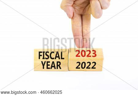 2023 Fiscal Year Symbol. Concept Words 2022 Fiscal Year And 2023 Fiscal Year. Businessman Hand. Beau