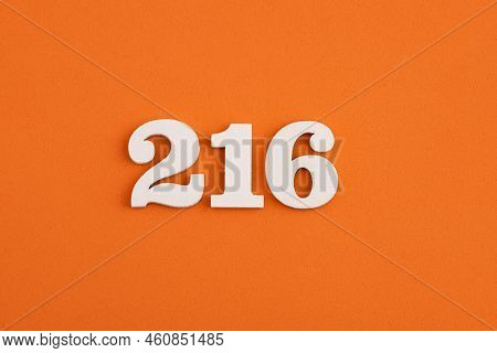 White Wooden Number 216 On Eva Rubber Orange Background