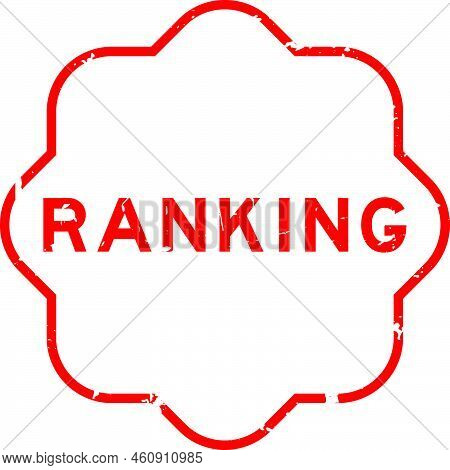 Grunge Red Ranking Word Rubber Seal Stamp On White Background
