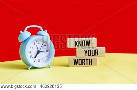 Know Your Worth On Wooden Blocks. Self Motivation Coaching Hr Concept.