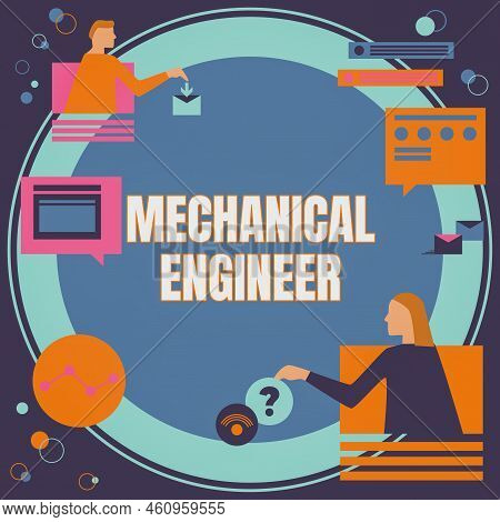 Sign Displaying Mechanical Engineer. Word For Applied Engineering Discipline For Mechanical System