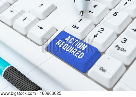 Writing Displaying Text Action Requiredregard An Action From Someone By Virtue Of Their Position. Bu