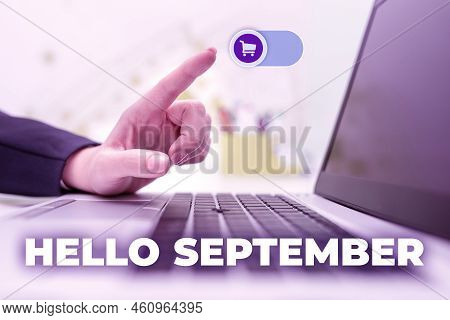 Writing Displaying Text Hello Septembereagerly Wanting A Warm Welcome To The Month Of September. Bus