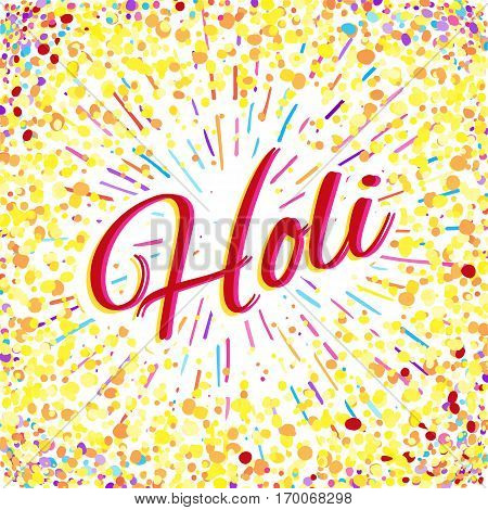 Greeting Card for Happy Holi Spring Festival with Sample Text. llustration of Colorful Gulaal or Powder Color