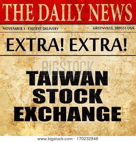 taiwan stock exchange, newspaper article text