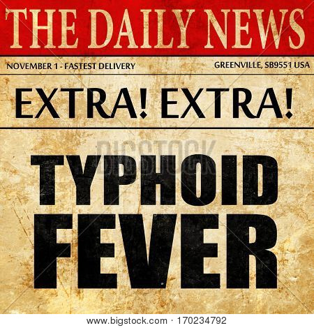typhoid fever, newspaper article text