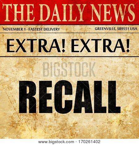 recall, newspaper article text