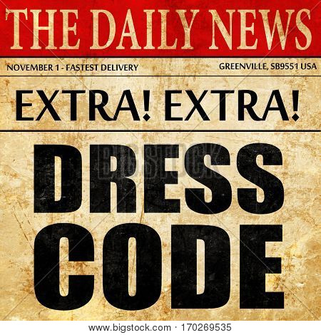 dress code, newspaper article text