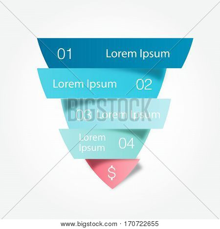 Sales funnel. Vector business infographic.Illustration of color triangle divided cut to four parts with small shadow. Each part contains unique number and space for own text or other purposes.