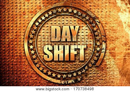 day shift, 3D rendering, text on metal