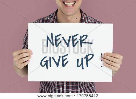 Never Give Up Keep Going Cheer Up Quote Word