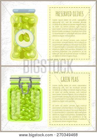 Canned Olives And Peas In Jars Banners Set. Conserved Piquant Vegetables Inside Glass Containers Bes