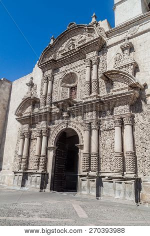 Front Facade Of La Compania Church In Arequipa, Peru