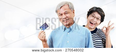 Header Of Happy Asian Cheerful Senior Couple, Retirees Or Older Parents Smiling And Showing Credit C