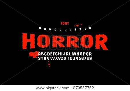 Stock Vector Sans Serif Handcrafted Font, Alphabet, Typography. Letters And Numbers For Movie, Hallo
