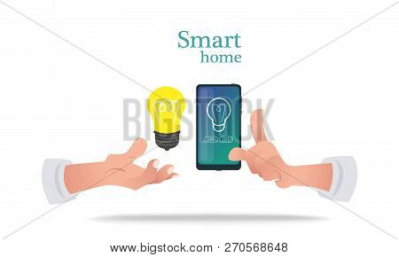 Hands Control The Lighting Using The Application On A Smartphone In The Smart Home System. Iot Syste