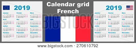 Calendar French France 2019. Set Grid Wall Iso 8601 Illustration Template With Week Numbering. Vecto