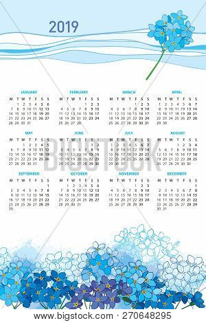 Vector Vertical Wall Calendar Of 2019 Year With Bouquet Of Outline Forget Me Not Or Myosotis Flower 