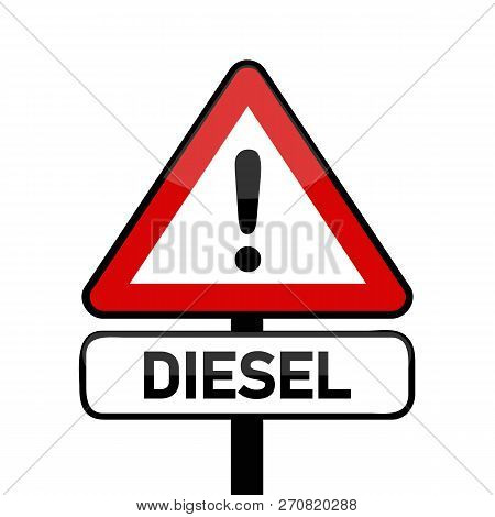 Red Traffic Sign Warning Diesel Emission Scandal Vector Illustration Eps10
