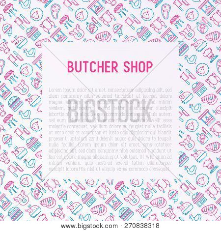 Butcher Shop Concept With Thin Line Icons: Meat Steak, Beef, Pork, Mutton, Bbq, Chicken, Burger, Cut