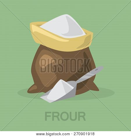 Bag Of Wheat White Flour And A Shove