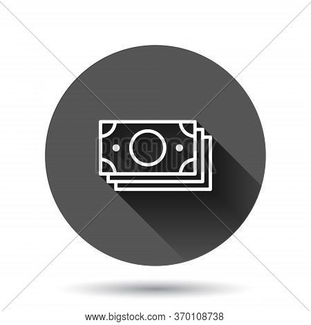 Money Currency Banknote Icon In Flat Style. Dollar Cash Vector Illustration On Black Round Backgroun