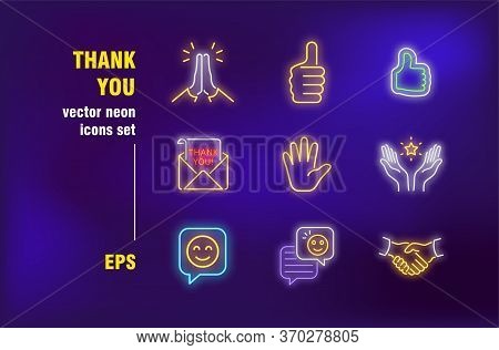 Thank You Neon Signs Collection. Thumb Up, Letter And Handshake. Vector Illustrations For Bright Sig