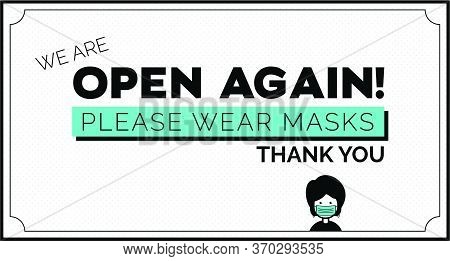 Sticker With The Text: We Are Open Again. Sign In Colors White, Green, And Black Sticker For Wearing