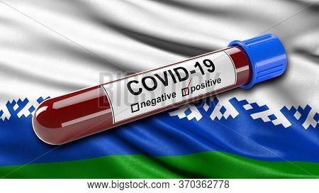 Flag of Nenets Autonomous Okrug waving in the wind with a positive Covid-19 blood test tube. 3D illustration concept for blood testing for diagnosis of the new Corona virus.