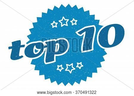 Top 10 Sign. Top 10 Round Vintage Retro Label. Top 10