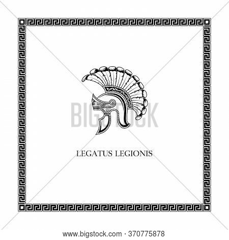 Roman Helmet With The Inscription Legatus Legionis And Decorative Frame.