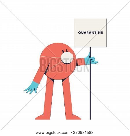 Quarantine Cute Illustration With Red Character In Medical Mask And Gloves. Red Character With Banne