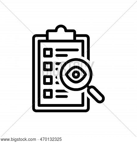 Black Line Icon For Overview Inspection Oversight Inspection Supervision Inquiry Scrutiny Preview Se