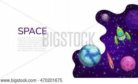 Landing Page Space, Cartoon Galaxy Space Planets And Rocket. Vector Web Banner Design With Starship 